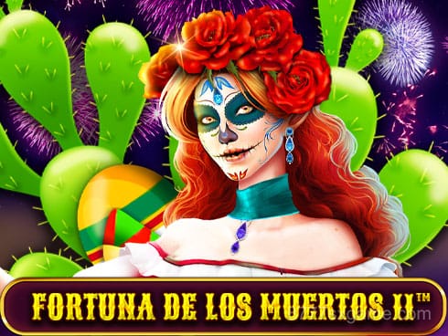 Fortuna De Los Muertos II