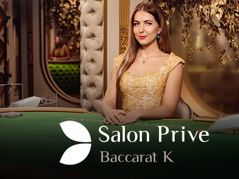 Salon Prive Baccarat K